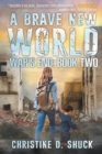 War's End : A Brave New World - Book