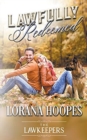 Lawfully Redeemed : A K9 Lawkeeper Romance - Book