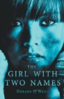 The Girl With Two Names - Book