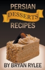 Persian Desserts Recipes - Book