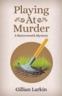 Playing At Murder - Book
