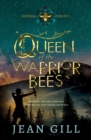Queen of the Warrior Bees : one misfit girl and 50,000 bees - eBook