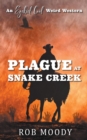 Plague at Snake Creek - Book
