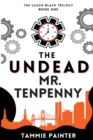 The Undead Mr. Tenpenny - Book