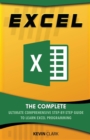 Excel : The Complete Ultimate Comprehensive Step-By-Step Guide To Learn Excel Programming - Book