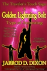 The Traveler's Touch : A Golden Lightning Bolt Type of Anointing - Book