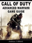 Call of Duty Advanced Warfare Game Guide - eBook