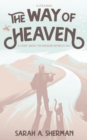 The Way of Heaven : a little book - Book