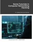 Some Tutorials in Computer Networking Hacking - Book