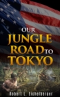 Our Jungle Road to Tokyo - eBook
