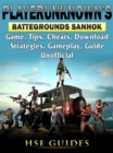 Player Unknowns Battlegrounds Sanhok Game, Tips, Cheats, Download, Strategies, Gameplay, Guide Unofficial - eBook