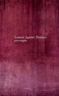 Lament Against Distance - Book