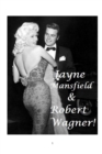 Jayne Mansfield and Robert Wagner! - Book