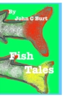 Fish Tales. - Book
