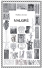 Malgre - Book