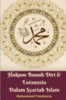 Hukum Bunuh Diri Dan Eutanasia Dalam Syariah Islam - Book