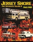 Jersey Shore Fire Apparatus Volume II - Book