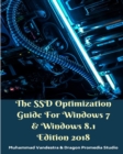 The SSD Optimization Guide For Windows 7 and Windows 8.1 Edition 2018 - Book