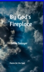 By God's Fireplace - Book