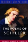The Poems of Schiller (Esprios Classics) - Book