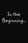 In the Beginning - Book