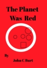 The Planet Was Red - Book