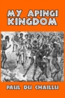 My Apingi Kingdom - Book