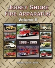 Jersey Shore Fire Apparatus Volume II - Book