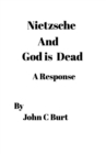Nietzsche and God is Dead - Book