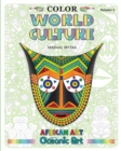 Color World Culture, Volume-1 : African Art, Oceanic Art - Book