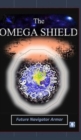 The Omega Shield (Future Navigator Armor) - Book
