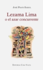 Lezama Lima o el azar concurrente - Book