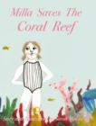 Milla Saves The Coral Reef - Book