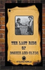 The Last Ride Of Bonnie and Clyde - Book