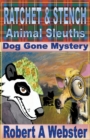 Ratchet & Stench - Animal Sleuths - Book