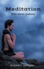 Meditation Fur dein Leben - Book