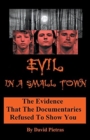 Evil in a Small Town - Book