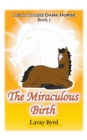 The Miraculous Birth - Book