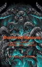 Shattered Illusions : Tales From The Renge: The Prophecy, Book 10 - Book