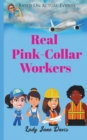 Real Pink Collar Workers - Book