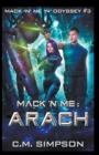 Mack 'n' Me : Arach - Book