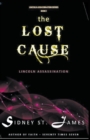 The Lost Cause - Lincoln Assassination - Book