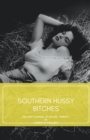 Southern Hussy Bitches - Book