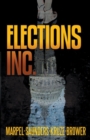 Elections, Inc. - Book