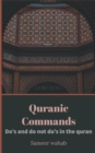 Quranic Commands : Do's and do not do's in the quran - Book