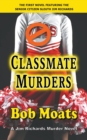 Classmate Murders - Book