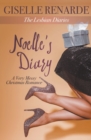 Noelle's Diary : A Very Messy Christmas Romance - Book