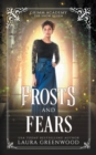 Frosts And Fears - Book