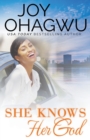 She Knows Her God - Book
