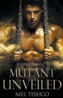 Mutant Unveiled - Book